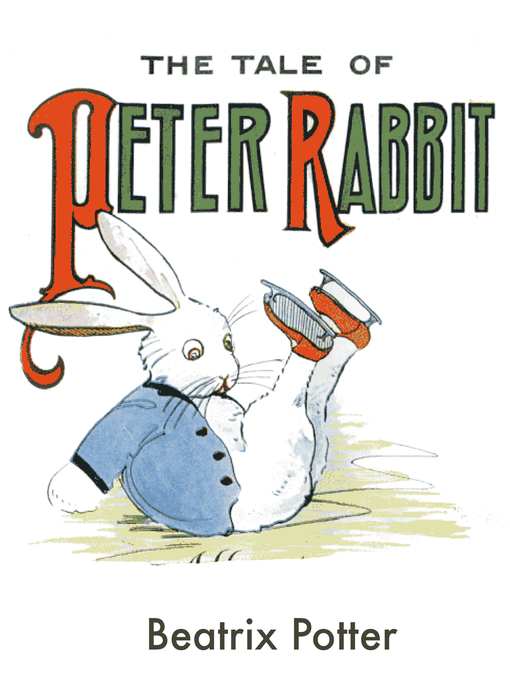 Title details for The Tale of Peter Rabbit by Beatrix Potter - Wait list